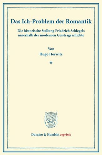 Cover for Horwitz · Das Ich-Problem der Romantik. (Book) (2013)