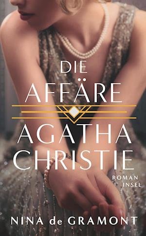 Cover for Nina de Gramont · Die Affäre Agatha Christie (Buch) (2023)