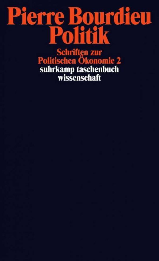 Suhrk.TB.Wi.2056 Bourdieu.Politik - Pierre Bourdieu - Książki -  - 9783518296561 - 