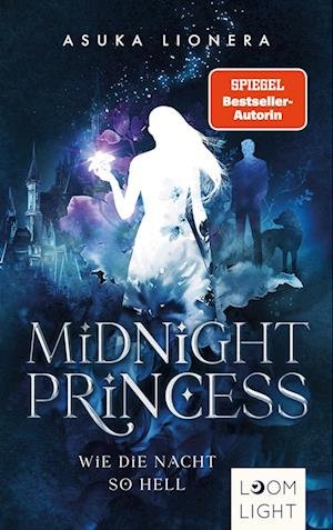 Cover for Asuka Lionera · Midnight Princess 1: Wie die Nacht so hell (Pocketbok) (2021)