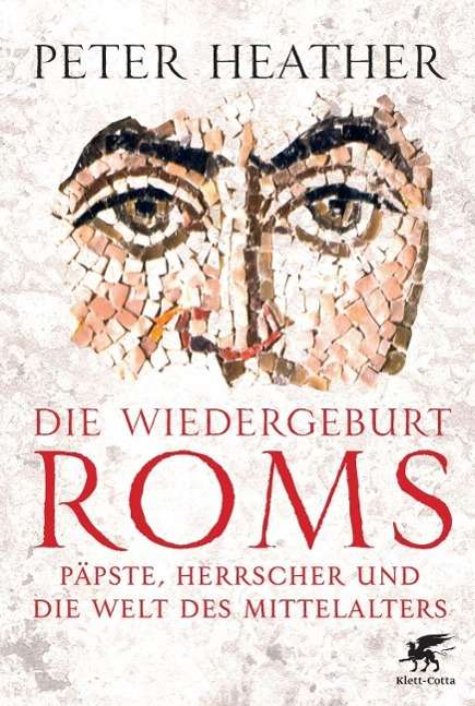 Cover for Heather · Die Wiedergeburt Roms (Book)