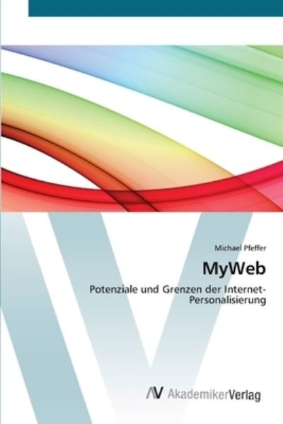 Cover for Pfeffer · MyWeb (Book) (2012)