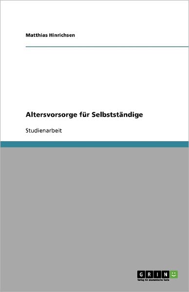 Cover for Hinrichsen · Altersvorsorge für Selbststä (Book) [German edition] (2013)