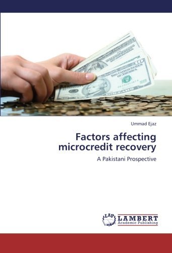 Cover for Ummad Ejaz · Factors Affecting Microcredit Recovery: a Pakistani Prospective (Pocketbok) (2012)