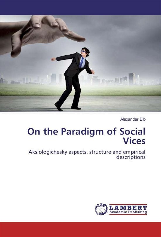 Cover for Bib · On the Paradigm of Social Vices (Book)