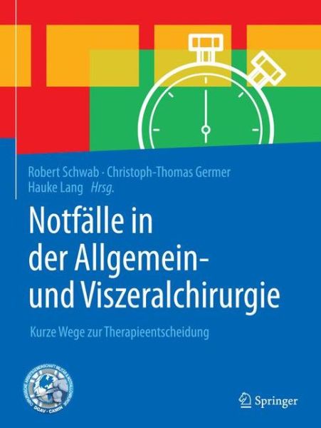 Cover for Notfaelle in der Allgemein und Viszeralchirurgie (Book) (2019)