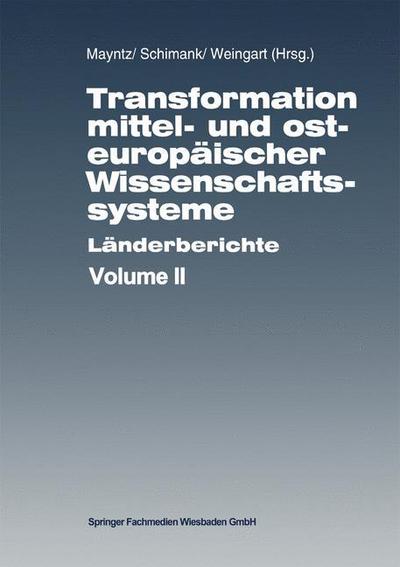 Cover for Mayntz  Renate · Transformation Mittel- Und Osteuropaischer Wissenschaftssysteme: Landerberichte (Paperback Book) [1995 edition] (2014)