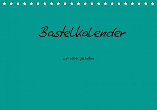 Cover for Tobias · Bastelkalender - Türkis (Tischka (Buch)