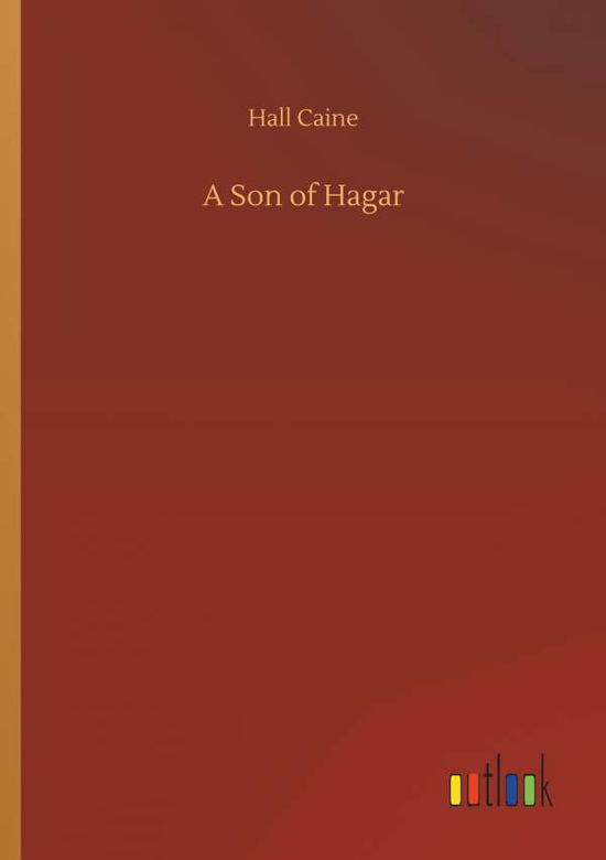 Cover for Caine · A Son of Hagar (Book) (2018)