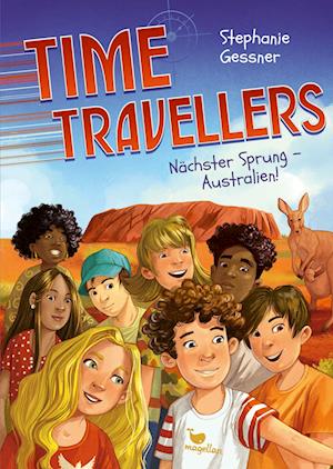 Cover for Stephanie Gessner · Time Travellers - Nächster Sprung - Australien! (Book) (2025)