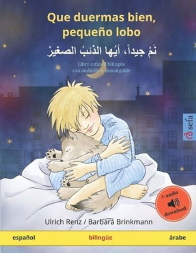 Que duermas bien, pequeno lobo (espanol - arabe) - Anneli Landmesser - Books - Sefa - 9783739909561 - August 29, 2019