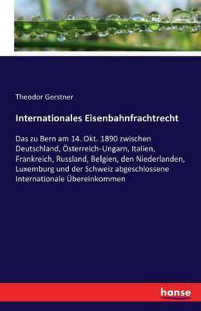 Cover for Gerstner · Internationales Eisenbahnfrach (Book) (2016)