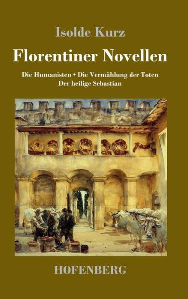 Cover for Kurz · Florentiner Novellen (Bok) (2017)