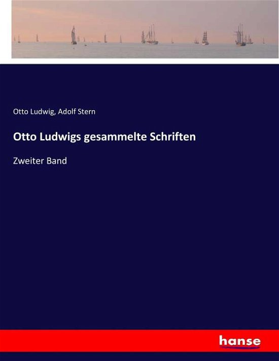 Cover for Ludwig · Otto Ludwigs gesammelte Schrifte (Bog) (2017)