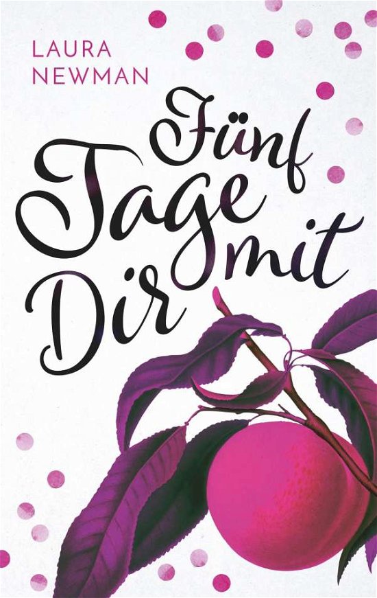 Cover for Newman · Fünf Tage mit Dir (Book)