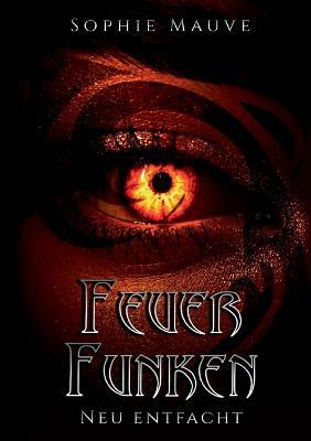 Cover for Sophie Mauve · Feuerfunken (Paperback Book) (2022)