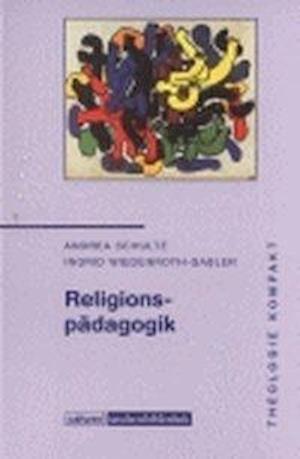 Cover for Andrea Schulte · Religionspädagogik (Paperback Book) (2003)