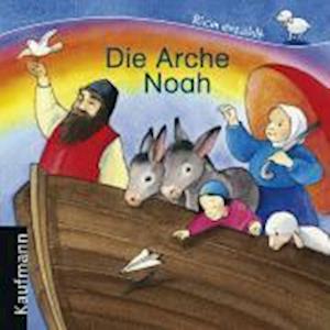 Die Arche Noah - Sebastian Tonner - Books -  - 9783780626561 - 