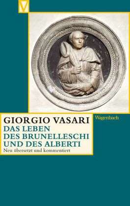 Cover for Vasari · Leben d.Brunelleschi u.Alberti (Book)