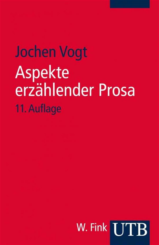 Cover for Jochen Vogt · UTB.2761 Vogt:Aspekte erzählender Prosa (Book)
