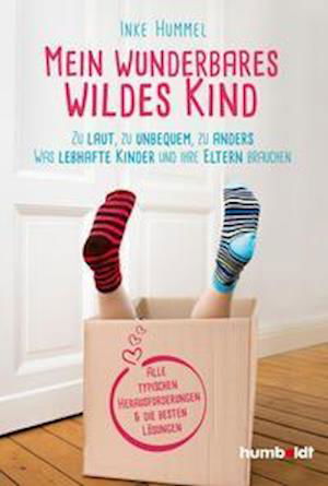 Cover for Inke Hummel · Mein wunderbares wildes Kind (Taschenbuch) (2021)