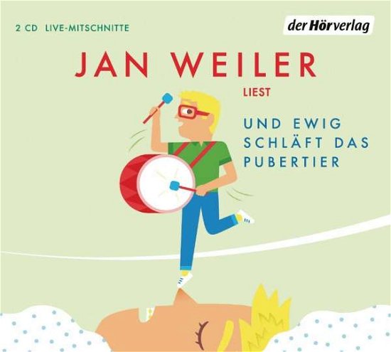 Weiler:und Ewig Schläft Das Pubertier, - Weiler - Bøger - DER HOERVERLAG - 9783844526561 - 22. maj 2019
