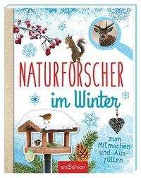 Cover for Eich · Naturforscher im Winter (Bog)