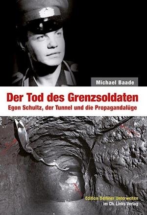 Cover for Baade · Der Tod des Grenzsoldaten (Buch)