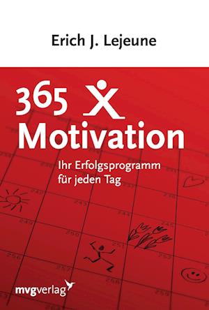 Cover for Erich J. Lejeune · 365 x Motivation (Paperback Book) (2006)