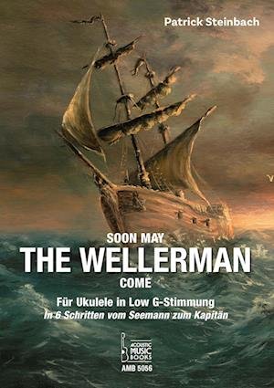 Cover for Acoustic Music Books · Soon May The Wellerman Come. Für Ukulele in Low G-Stimmung (Pamflet) (2021)