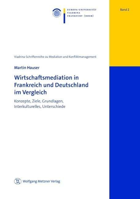 Cover for Hauser · Wirtschaftsmediation in Frankr. (Bog)