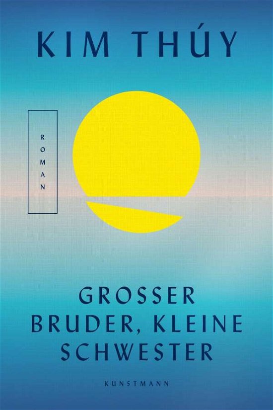 Cover for Kim ThÃºy · GroÃŸer Bruder, kleine Schwester (Hardcover Book) (2021)