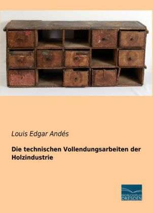 Cover for Andés · Die technischen Vollendungsarbeit (Book)