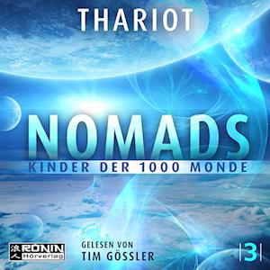 Cover for Thariot · Nomads - Kinder der 1000 Monde (Audiobook (CD)) (2023)