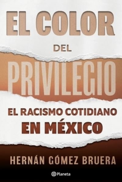 Cover for Hernan Gomez · El Color del Privilegio (Paperback Book) (2021)