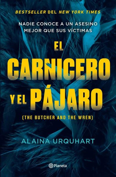 Cover for Alaina Urquhart · Carnicero y el Pájaro (Buch) (2023)