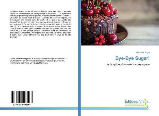 Cover for Angie · Bye-Bye Sugar! (Book)