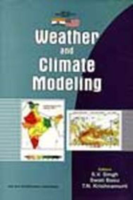 Cover for Surender Singh · Weather and Climate Modelling (Paperback Book) (2003)