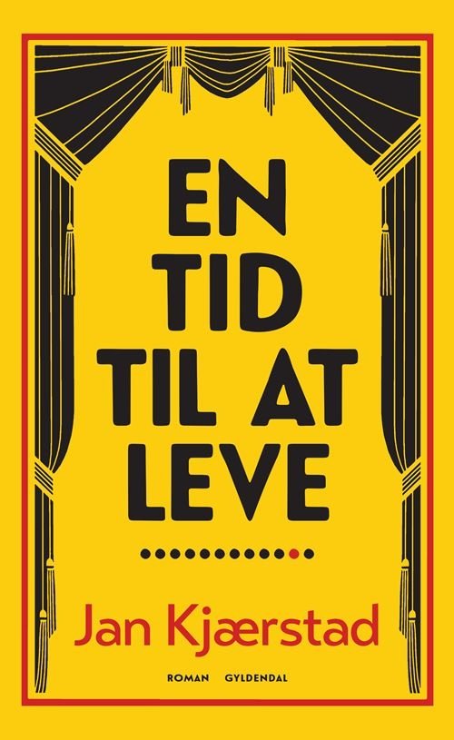 Cover for Jan Kjærstad · En tid til at leve (Bound Book) [1st edition] (2022)