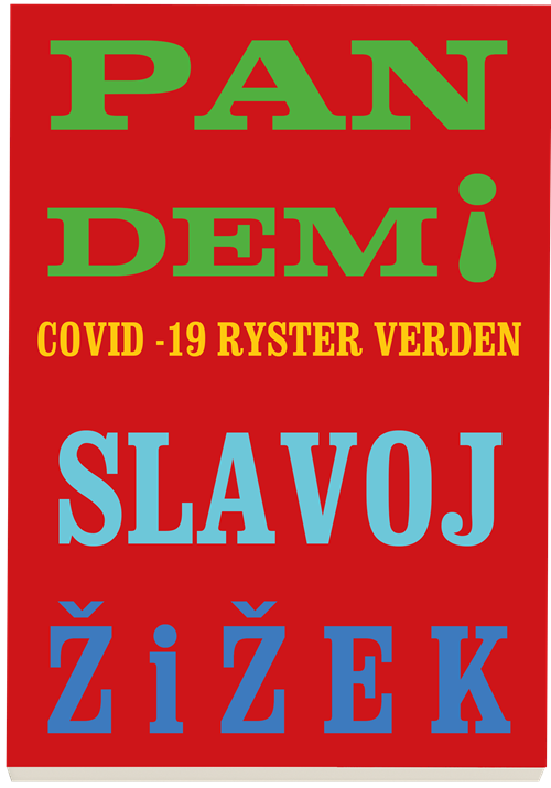 Cover for Slavoj Zizek · Pandemi (Hæftet bog) [1. udgave] (2020)
