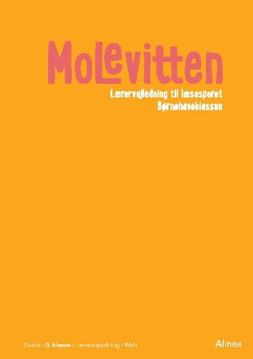 Cover for Pernille Frost · Molevitten: Molevitten, 0. kl., Lærervejledning til læsesporet / Web (Book) [1e uitgave] (2020)