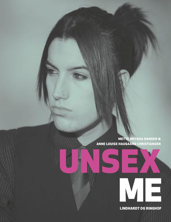 Cover for Louise Dahl; Mette Brynaa · Engelsk temabog: Unsex Me (Sewn Spine Book) [2.º edición] (2021)