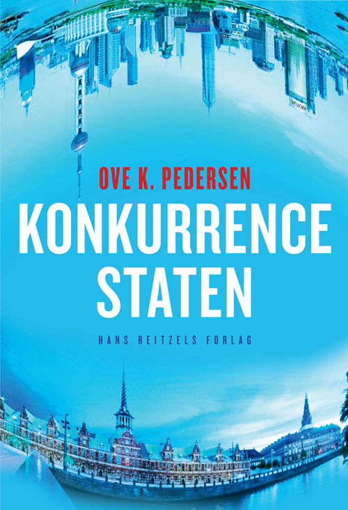 Cover for Ove Kaj Pedersen · Samfund i forandring: Konkurrencestaten (Bound Book) [1º edição] [Indbundet] (2011)
