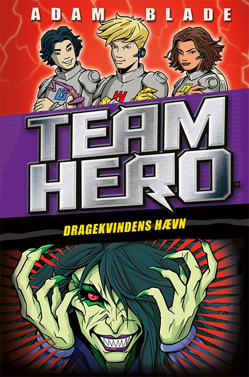 Cover for Adam Blade · Team Hero: Team Hero (12) Dragekvindens hævn (Indbundet Bog) [1. udgave] (2020)