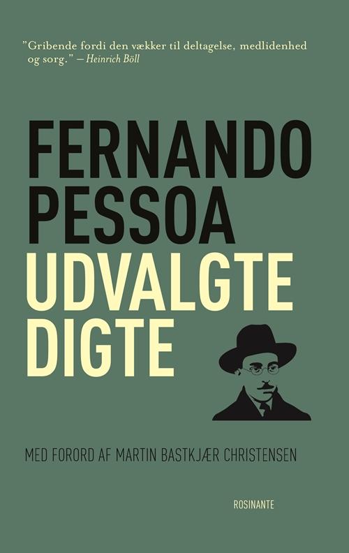 Cover for Fernando Pessoa · Rosinantes Klassikerserie: Udvalgte digte (Sewn Spine Book) [1th edição] (2016)