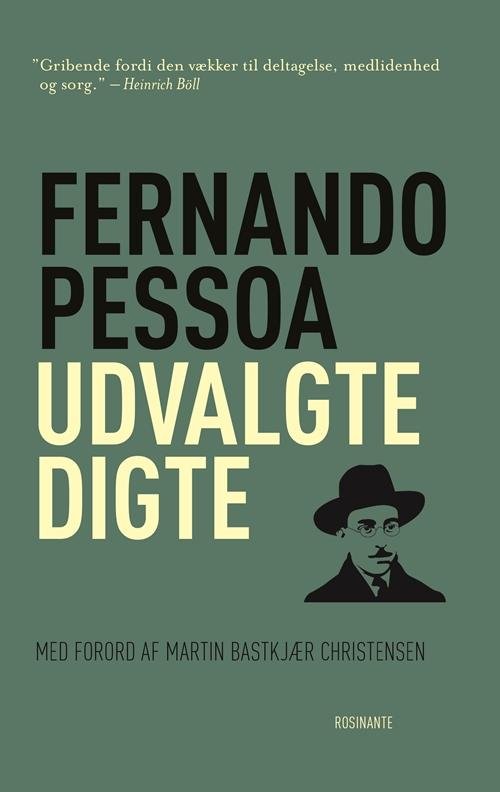 Cover for Fernando Pessoa · Rosinantes Klassikerserie: Udvalgte digte (Heftet bok) [1. utgave] (2016)