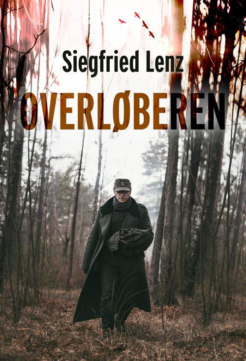 Cover for Siegfried Lenz · Overløberen (Bound Book) [1er édition] (2017)