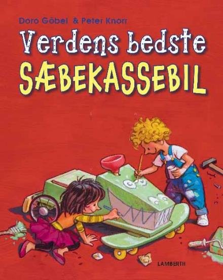 Cover for Doro Göbel · Verdens bedste sæbekassebil (Indbundet Bog) [1. udgave] (2017)