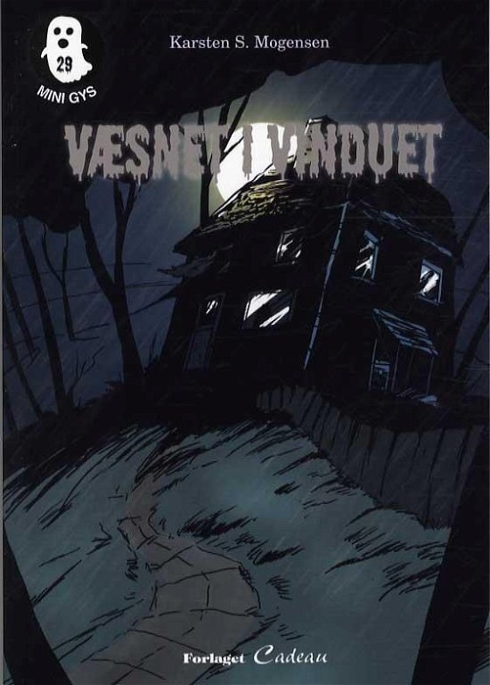 Cover for Karsten S. Mogensen · Mini-gys: Væsnet i vinduet (Sewn Spine Book) [1st edition] (2014)