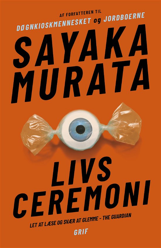 Cover for Sayaka Murata · Livsceremoni (Sewn Spine Book) [1.º edición] (2025)